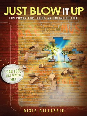 cover image of Just Blow it Up